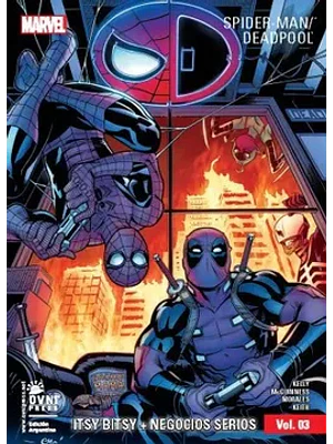 SPIDER-MAN-DEADPOOL VOL. 03: ITSY BITSY + NEGOCIOS SERIOS - OVNIPRESS