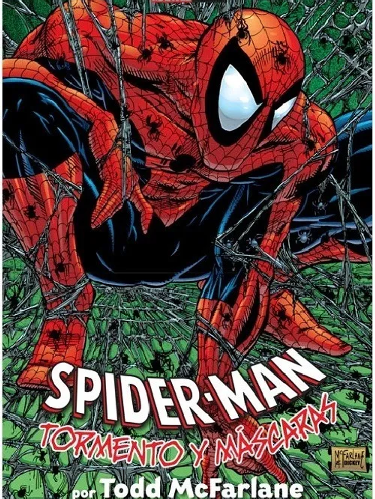 SPIDER-MAN: TORMENTO Y MÁSCARA POR TODD MCFARLANE. MARVEL DELUXE - SMASH 1