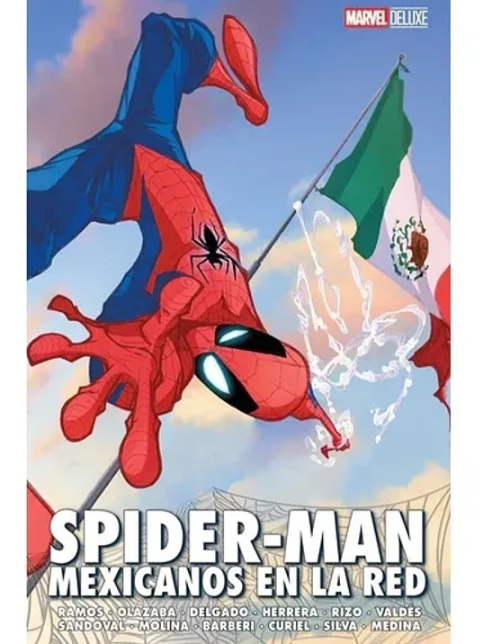 SPIDER-MAN: MEXICANOS EN LA RED. MARVEL DELUXE - SMASH 1