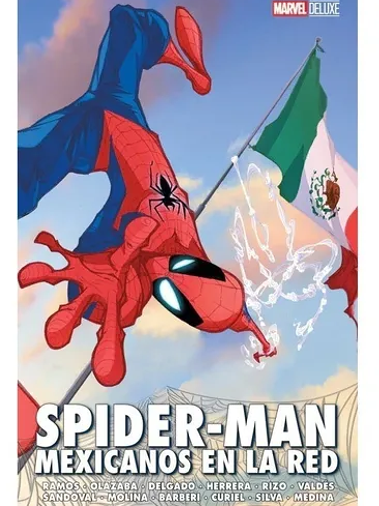 SPIDER-MAN: MEXICANOS EN LA RED. MARVEL DELUXE - SMASH 1