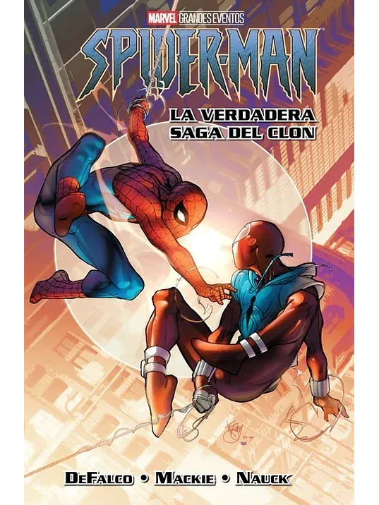 SPIDER-MAN: LA VERDADERA SAGA DEL CLON. MARVEL GRANDES EVENTOS - SMASH 1