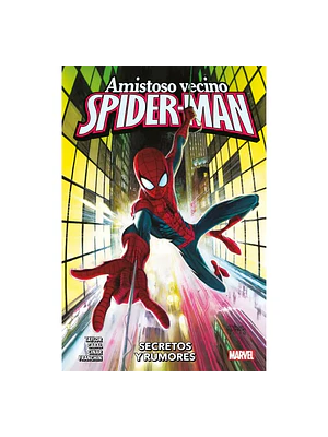 AMISTOSO VECINO SPIDER-MAN TPB VOL. 01: SECRETOS Y RUMORES - PANINI LATAM
