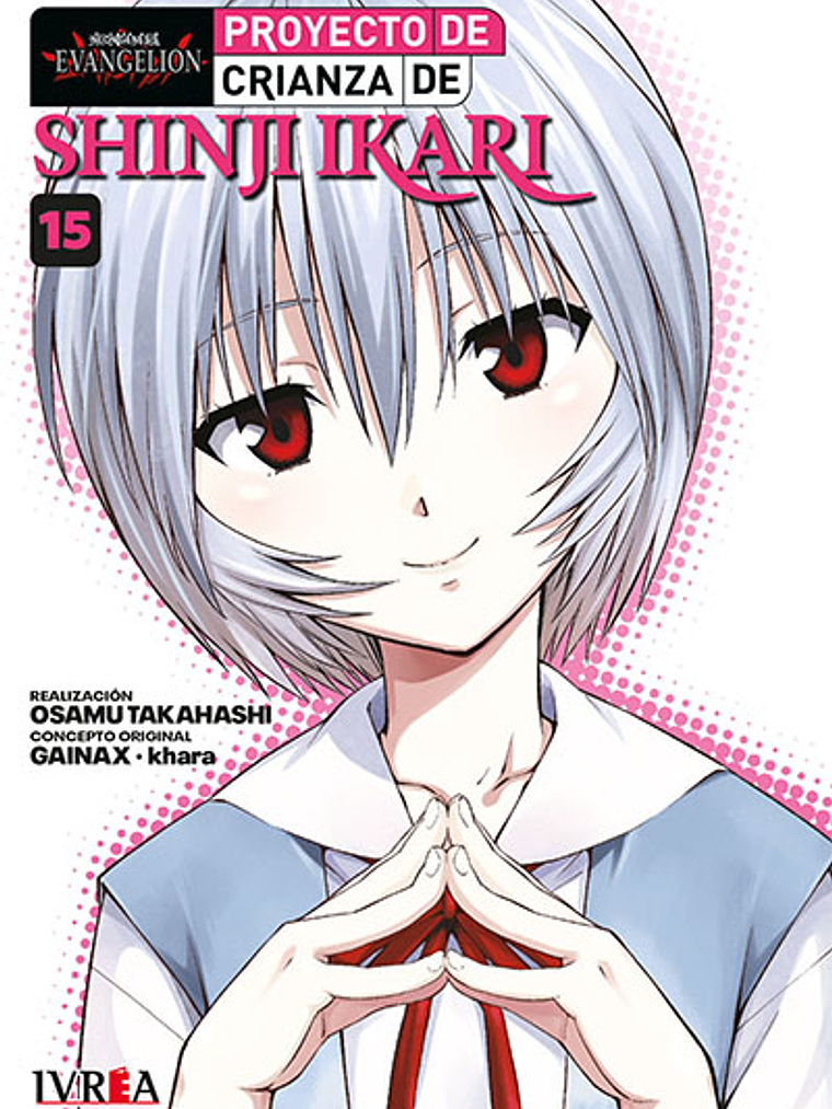 EVANGELION: PROYECTO DE CRIANZA DE SHINJI IKARI -NEW EDITION- 15 1
