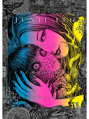 JUNJI ITO: EXHIBITION ENCHANTMENT ILLUSTRATIONS (ARTBOOK)
