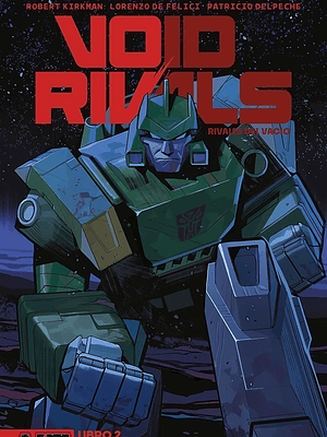 UNIVERSO TRANSFORMERS: VOID RIVALS VOL. 02