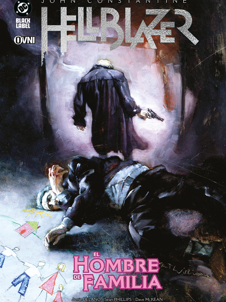 HELLBLAZER DE JAMIE DELANO: EL HOMBRE DE FAMILIA 1