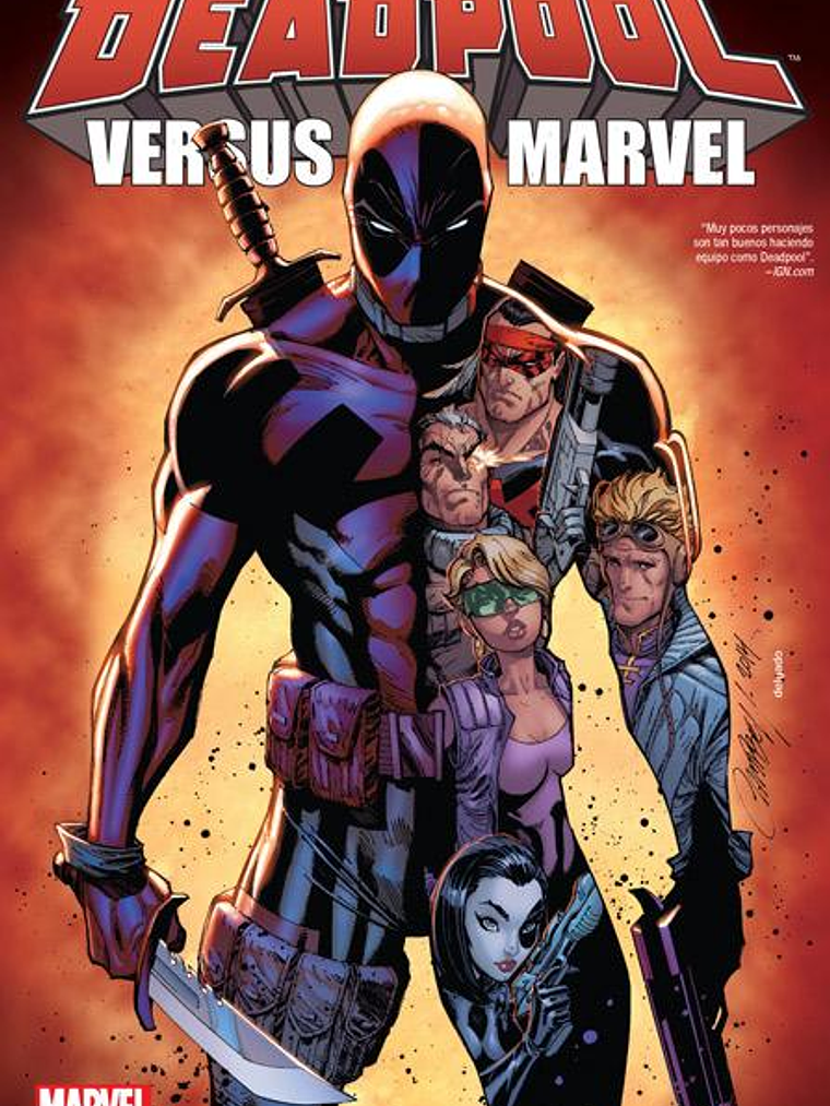 DEADPOOL VERSUS MARVEL. MARVEL DELUXE - SMASH 1