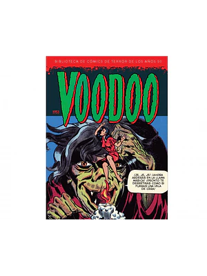 BIBLIOTECA DE COMICS DE TERROR DE LOS ANOS 50 VOL. 11: VOODOO 1953 - DIABOLO