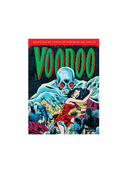 BIBLIOTECA DE COMICS DE TERROR DE LOS ANOS 50 VOL. 09: VODOO 1952-1953 - DIABOLO 1