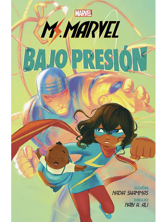 MARVEL SCHOLASTIC. MS. MARVEL: BAJO PRESIÓN - PANINI ESPANA 1