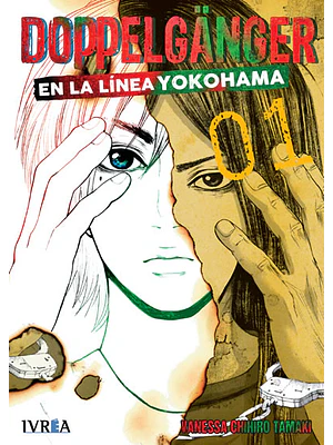 DOPPELGANGER EN LA LINEA DE YOKOHAMA 01 - IVREA ESPANA