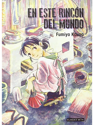 EN ESTE RINCîN DEL MUNDO - PONENT MON