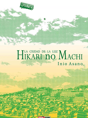 HIKARI NO MACHI LA CIUDAD DE LA LUZ - PANINI MEXICO