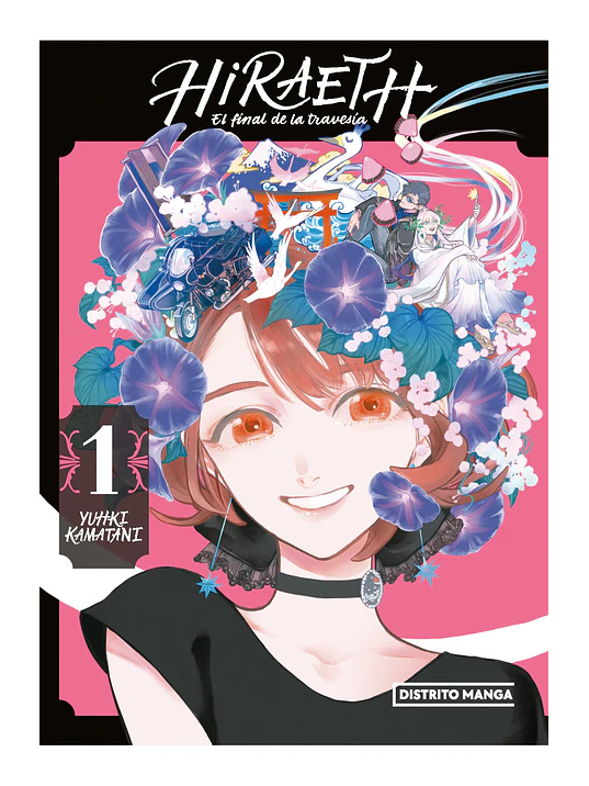 HIRAETH, EL FINAL DE LA TRAVESÍA 01 - DISTRITO MANGA 1