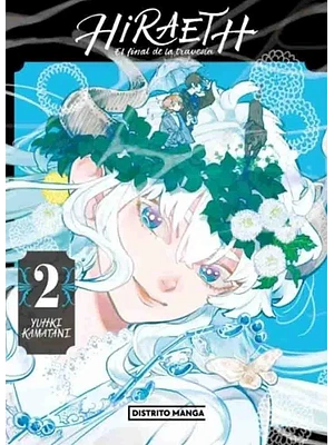 HIRAETH, EL FINAL DE LA TRAVESêA 02 - DISTRITO MANGA