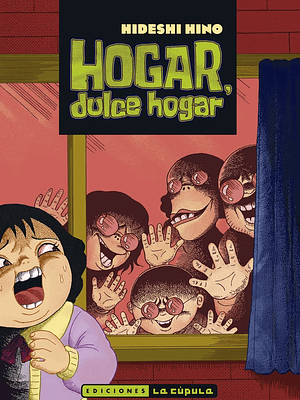 HOGAR, DULCE HOGAR - LA CÚPULA