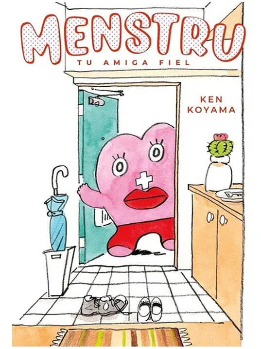MENSTRU, TU AMIGA FIEL 01 - TOMODOMO 1