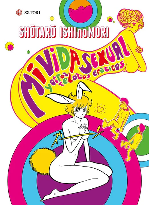 MI VIDA SEXUAL Y OTROS RELATOS ERîTICOS - SATORI 1