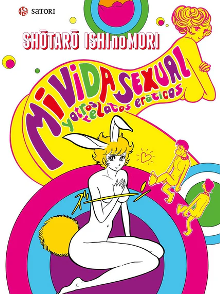 MI VIDA SEXUAL Y OTROS RELATOS ERîTICOS - SATORI 1