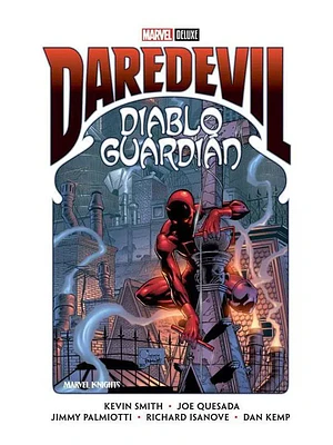 DAREDEVIL: DIABLO GUARDIAN. MARVEL DELUXE - SMASH
