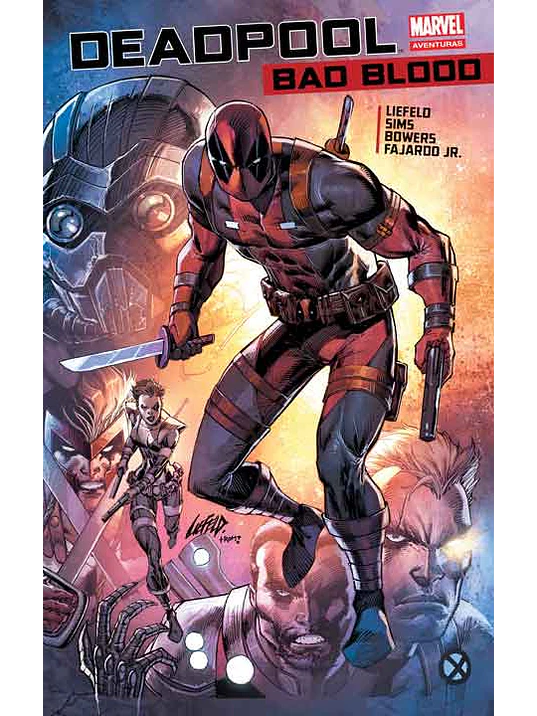 DEADPOOL: BAD BLOOD. MARVEL AVENTURAS - SMASH 1