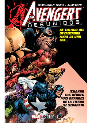 AVENGERS: DESUNIDOS. MARVEL GRANDES EVENTOS - SMASH