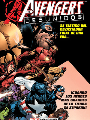 AVENGERS: DESUNIDOS. MARVEL GRANDES EVENTOS - SMASH