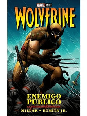 WOLVERINE: ENEMIGO PÚBLICO. MARVEL DELUXE - SMASH