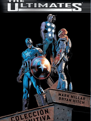 THE ULTIMATES: COLECCION DEFINITIVA. MARVEL DELUXE - SMASH