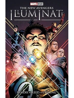 THE NEW AVENGERS: ILLUMINATI. MARVEL DELUXE - SMASH