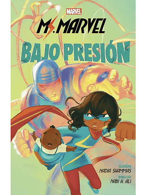 MS. MARVEL: BAJO PRESIÓN - PANINI LATAM