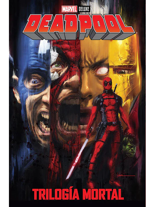 DEADPOOL: TRILOGÍA MORTAL. MARVEL DELUXE - SMASH 1