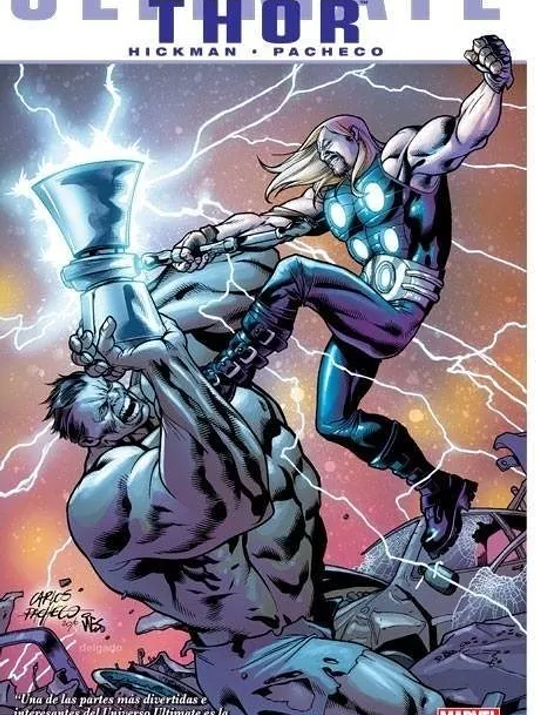 ULTIMATE THOR DE HICKMAN - PACHECO. MARVEL AVENTURAS - SMASH 1