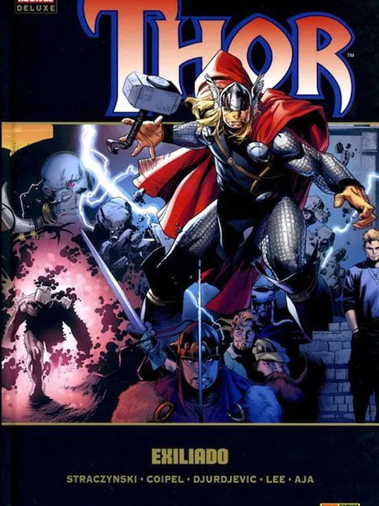 THOR VOL. 03: EXILIADO. MARVEL DELUXE - PANINI ESPANA 1