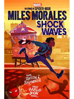 MARVEL SCHOLASTIC. MILES MORALES: SHOCK WAVES - PANINI ESPANA