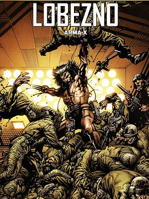 MARVEL MUST-HAVE. LOBEZNO: ARMA X - PANINI ESPANA