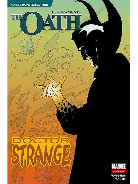DOCTOR STRANGE: THE OATH. MARVEL MONSTER EDITION - SMASH 1