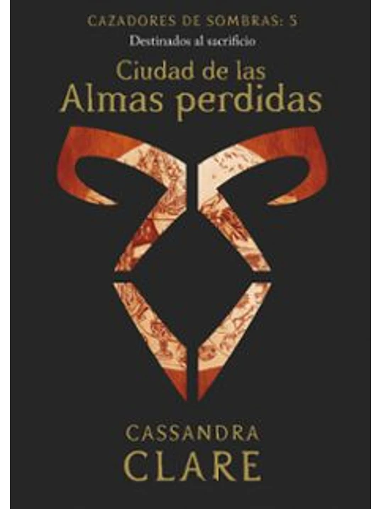 CAZADORES DE SOMBRAS - CIUDAD DE LAS ALMAS PERDIDAS - DESTINO 1
