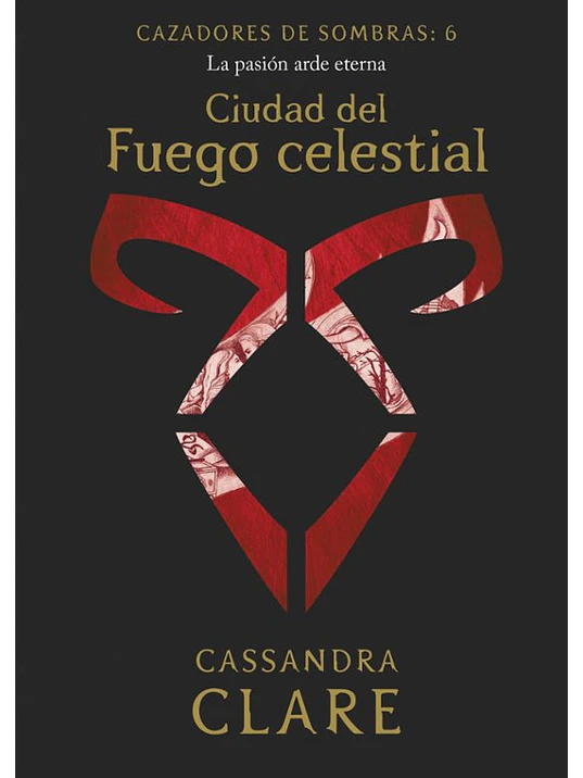 CAZADORES DE SOMBRAS - CIUDAD DEL FUEGO CELESTIAL - DESTINO 1