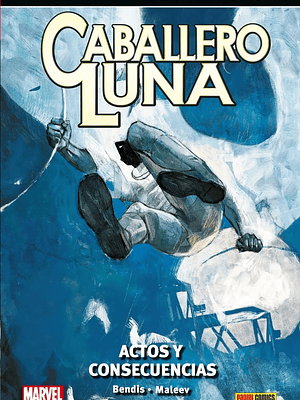 CABALLERO LUNA 09: ACTOS Y CONSECUENCIAS. MARVEL SAGA - PANINI ESPANA