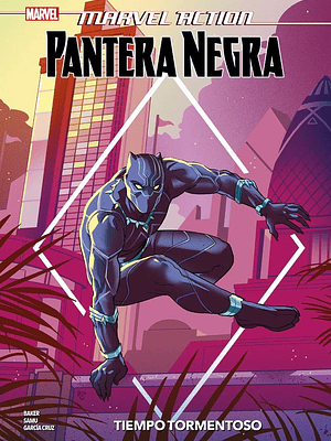 MARVEL ACTION. PANTERA NEGRA: TIEMPO TORMENTOSO - PANINI ESPANA