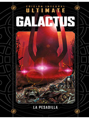 MARVEL ULTIMATE NUM. 11: GALACTUS: LA PESADILLA - SALVAT