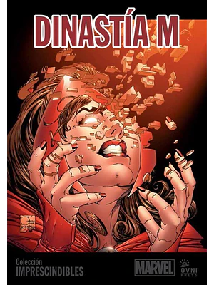 IMPRESCINDIBLES MARVEL VOL. 04: DINASTIA DE M - OVNIPRESS