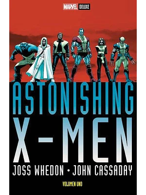 ASTONISHING X-MEN VOLUMEN UNO. MARVEL DELUXE - SMASH