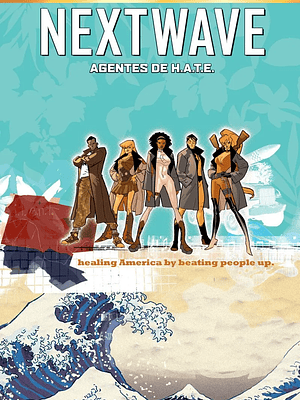 MARVEL MUST-HAVE. NEXTWAVE: AGENTES DE H.A.T.E. - PANINI ESPANA