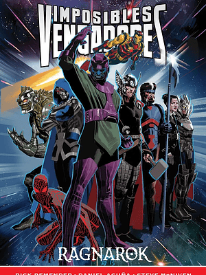 IMPOSIBLES VENGADORES 02: RAGNAROK. MARVEL NOW DELUXE. - PANINI ESPANA