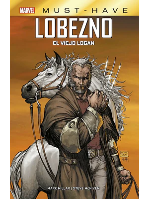 MARVEL MUST-HAVE. LOBEZNO: EL VIEJO LOGAN - PANINI ESPANA