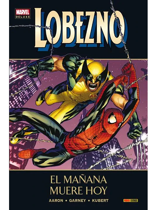 LOBEZNO: EL MANANA MUERE HOY. MARVEL DELUXE - PANINI ESPANA 1