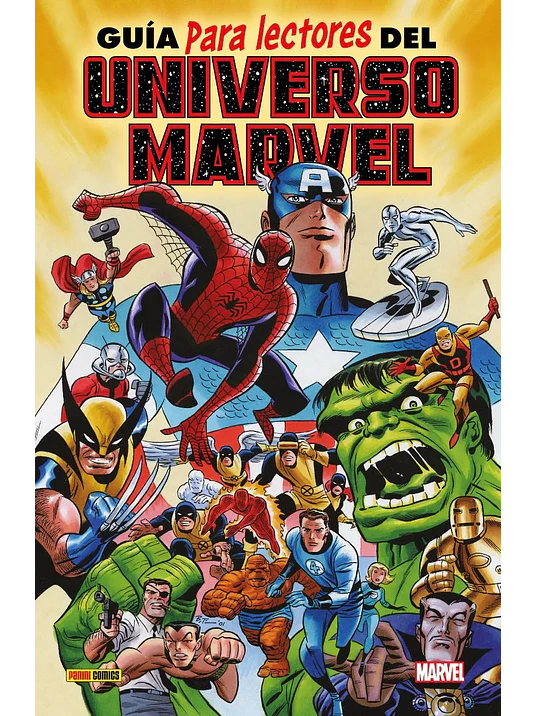 GUÍA PARA LECTORES DEL UNIVERSO MARVEL - PANINI ESPANA 1