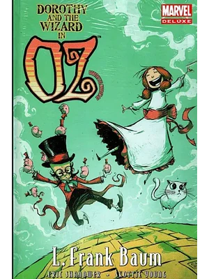 DOROTHY AND THE WIZARD IN OZ. MARVEL DELUXE - SMASH